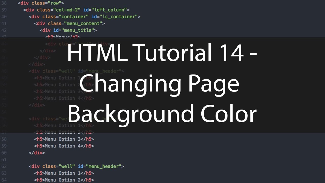 HTML Tutorial 14 - Changing Page Background Color - YouTube