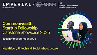 Commonwealth Startup Fellowship 2025: Investor Showcase: HealthTech, Fintech & Social Infrastructure