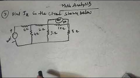 mesh Analysis ( NETWORK THEORY 18EC32)(1)