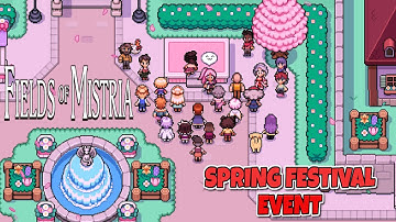 Fields Of Mistria - Spring Festival Event Guide