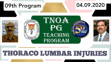 09th TNOA PG Teaching Program: THORACO LUMBAR INJURIES