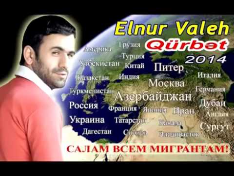 Elnur Valeh - QURBET 2014
