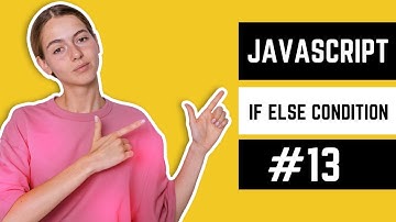 Conditional Statements If Else Practical in JavaScript | JavaScript Course in Urdu/Hindi #13