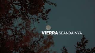 Viera - Seandainya (sped up reverb)
