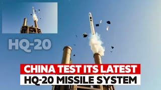 China's Latest HQ-20 System Demonstrates Firing Sequence Successfully