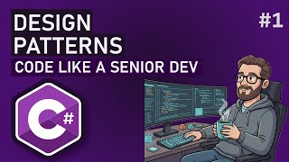 Why You Need Design Patterns in C# (Even in 2025) | Code Like a Senior Dev Ep. 1