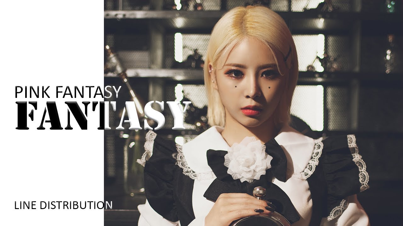 PINK FANTASY - FANTASY | LINE DISTRIBUTION