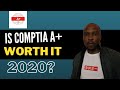 Is Comptia A+ Worth it in 2020? - Don't start your course without watching this video..(Part 1)