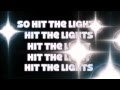 Hit the Lights (feat Lil Wayne) - Jay Sean (LYRIC ON SCREEN)