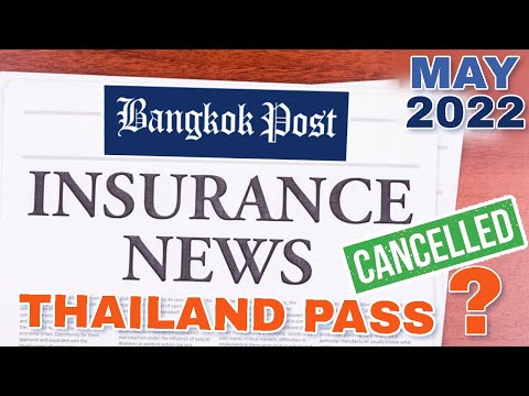 Thailand Pass Insurance Cancelled in MAY 2022? | Test and Go | No Quarantine | Entry Rules News