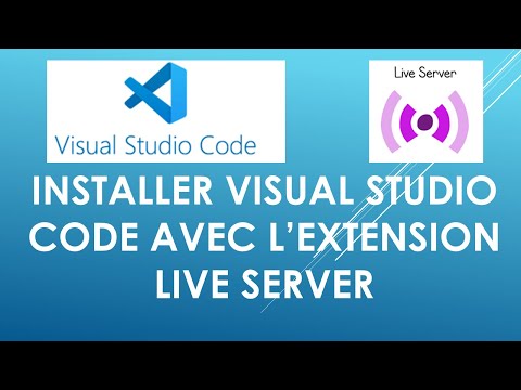 Comment Installer Visual studio code avec l'extension de Live server