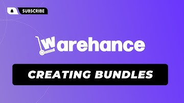 Creating Bundles - Warehance