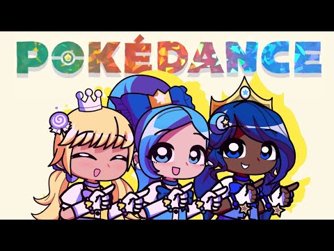 POKÉDANCE || Love Blast Girls || Gacha Life 2
