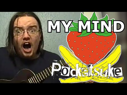 My Mind (2022 Remaster) Official Video | PocketsUke