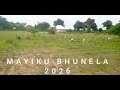 Mayiku Bhunela 2026