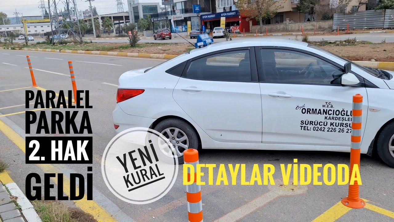 Paralel Park'a 2. Hak Geldi | 2025 Yeni Kural