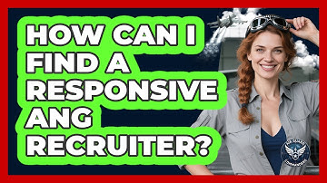 How Can I Find A Responsive ANG Recruiter? - Air Guard Commanders