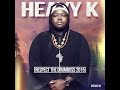 Heavy-K ft. Mpumi - Ngeke