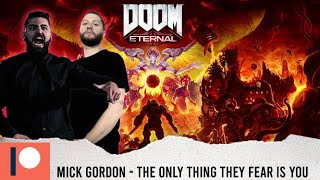 METALCORE BAND REACTS - MICK GORDON "THE ONLY THING THEY FEAR IS YOU" - REACTION / REVIEW