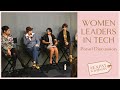 Women Leaders in Tech Panel Discussion