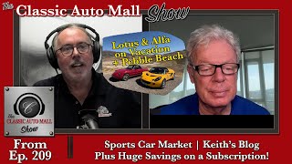 Ep 20 Lotus & Alfa on Vacation - Keith Martin's Sports Car Market Blog on The Classic Auto Mall Show
