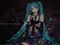 Hatsune Miku "Till the End of World" English subtitles 初音ミク