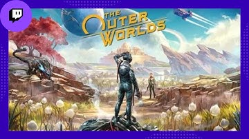 The Outer Worlds Full Playthrough (Part 9)