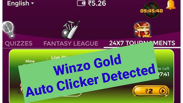Winzo Gold Auto Clicker Detected Problem Solve