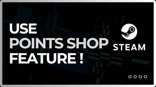 How To Use Steam Points Shop Feature ! screenshot 4