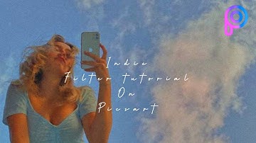 Indie filter tutorial on picsart || aesthetic || tutorial