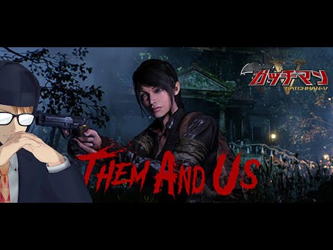 【Them and Us】バイオみたいな新作良ホラーゲーム