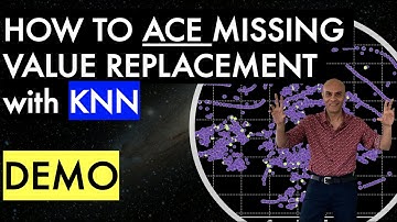 How to Ace missing value replacement with KNN. Includes DEMO which you can re-use