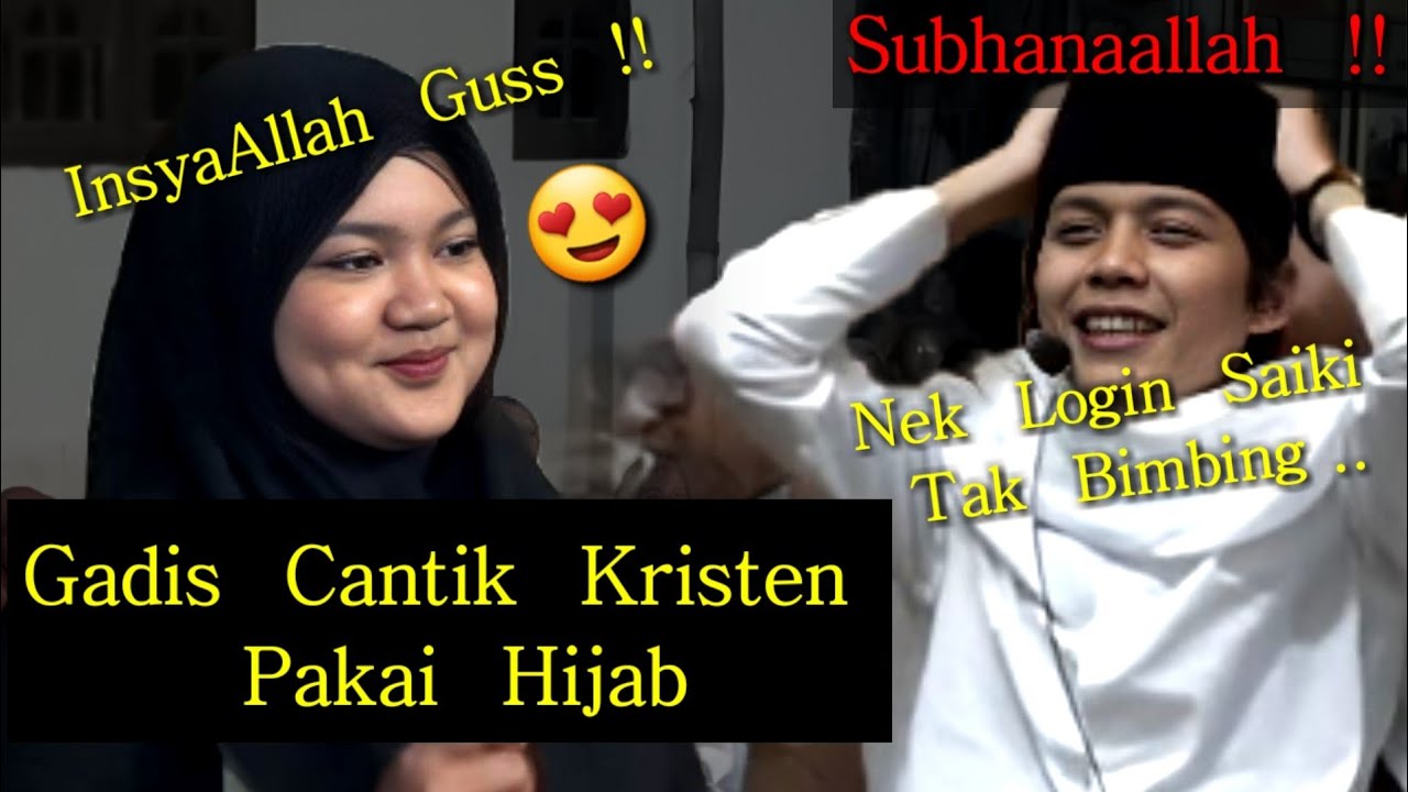 MasyaAllah !! Gadis Cantik Kristen Pakai Hijab Pengen Jadi Mualaf !!