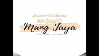Dongeng Sunda - Jawara Ti Kuburan, Tamat Bagian 63, Dongeng Enteng Mang Jaya @MangJayaOfficial