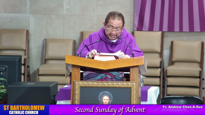 Fr Andrew's Homily  // Second Sunday of Advent // December 7, 2025