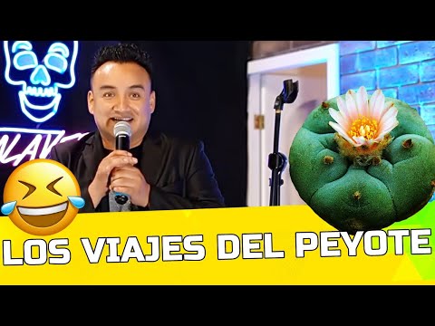 LOS VIAJES0tes DEL PEYOTE - Jorge Casanova (Stand Up Comedy México)