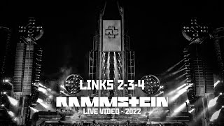 Rammstein - Links 2-3-4 (Live Video - 2022 Stadium Tour)