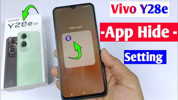 vivo y28e 5g me app hide kaise kare | vivo y28e app hide setting | vivo y28e hidden apps