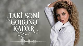 Taki Səni Görənə Kadar Dinlə Həz Al (2026)