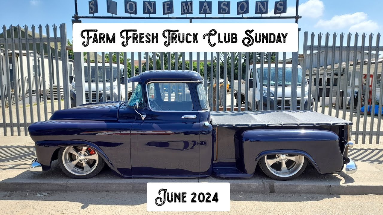 custom trucks & classics at Farm fresh sunday truck club June 2024 