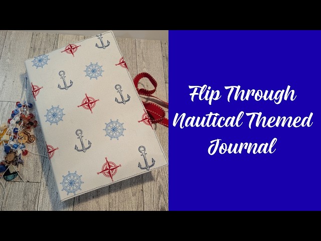 Flip Through Nautical Themed Junk Journal - YouTube