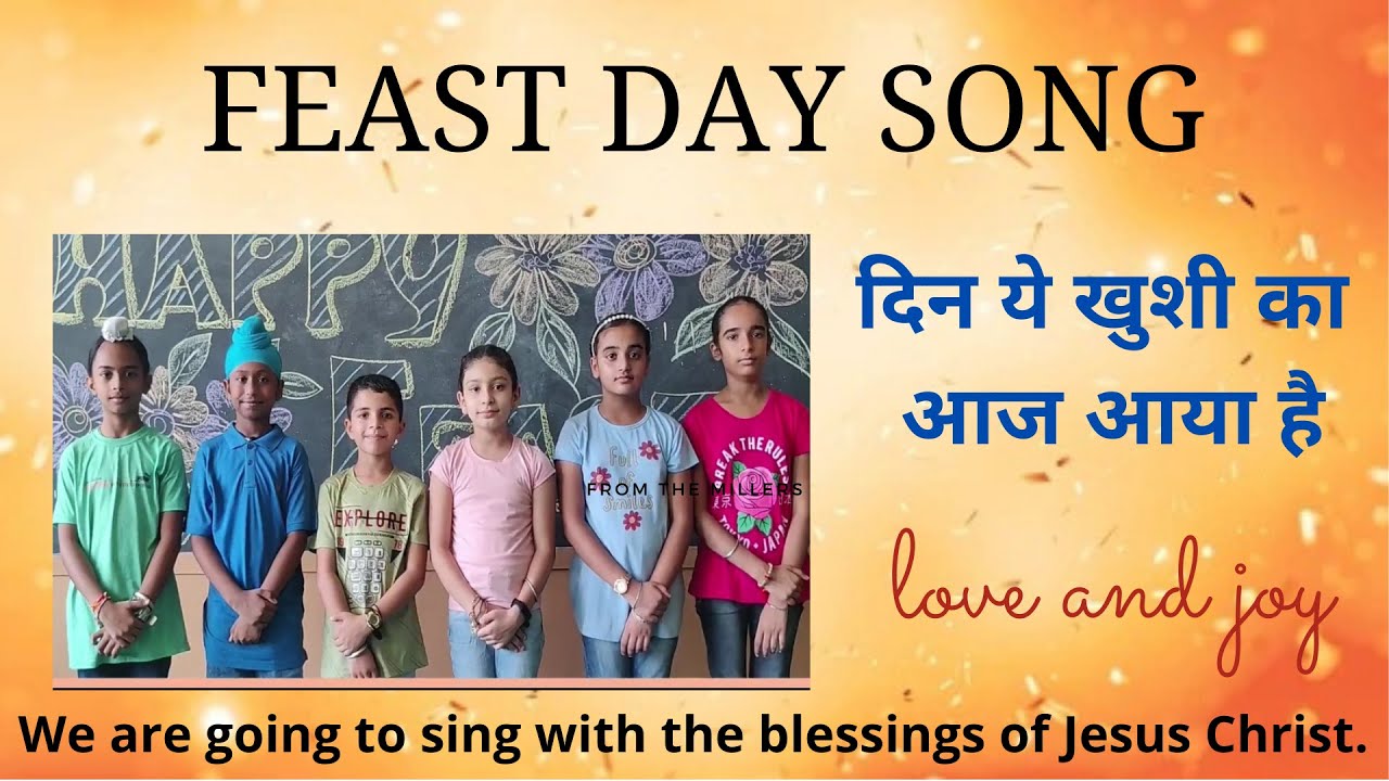 FEAST DAY SONG IN HINDI YouTube
