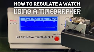 How to Regulate a Watch with a Timegrapher