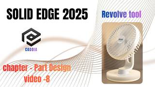 Solid Edge 2025 | Making a Portable Fan using revolve and extrude tool exercise #cadmodeling #caddia