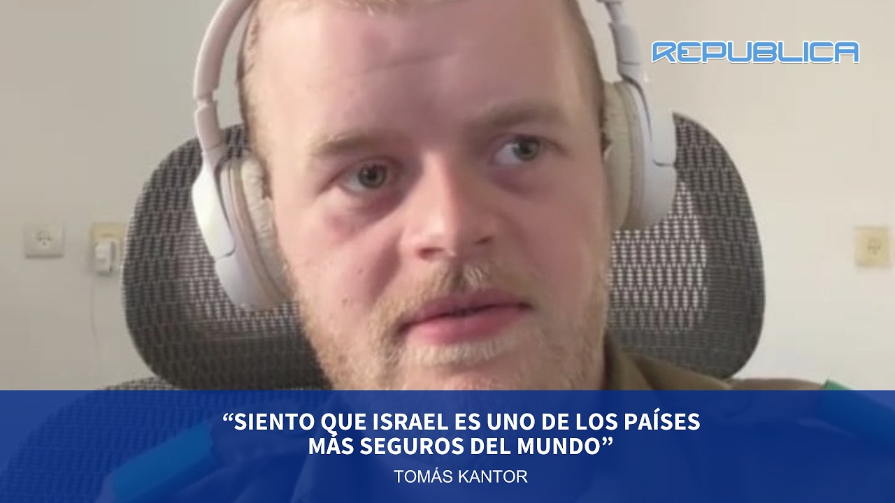 Tomás Kantor: “Siento que Israel es uno de los países más seguros del Mundo”