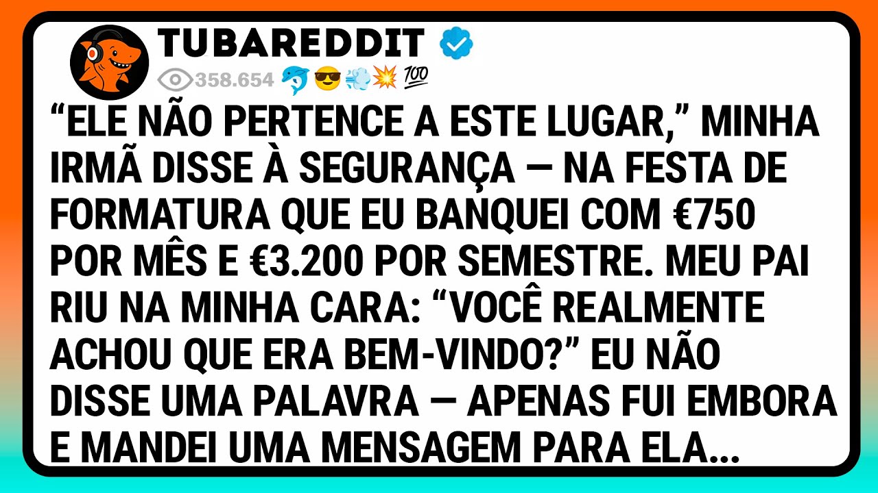 “Ele Não Pertence A Este Lugar,” Minha Irmã Disse À Segurança — Na Festa De Formatura Que Eu Banquei