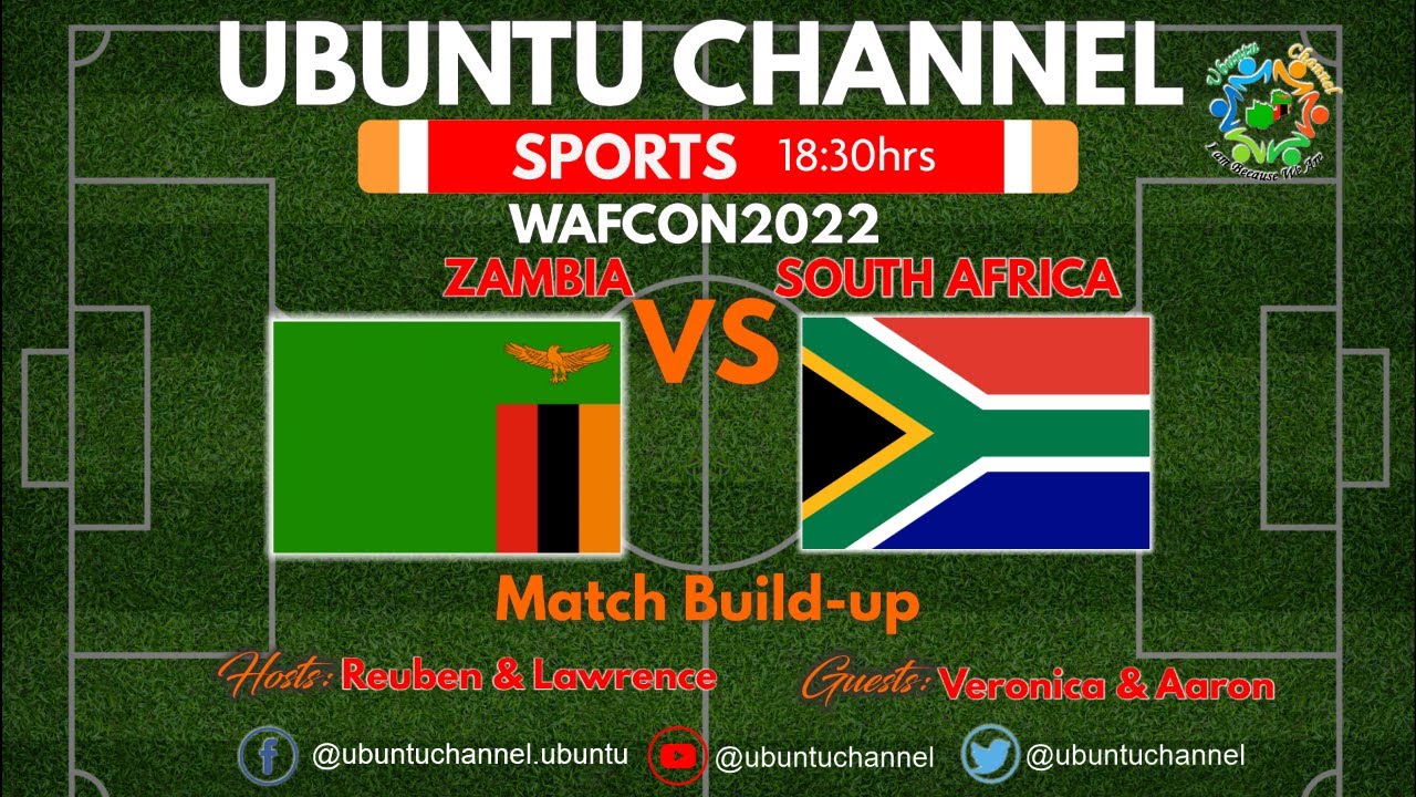 Zambia vs South Africa WAFCON 2022 YouTube