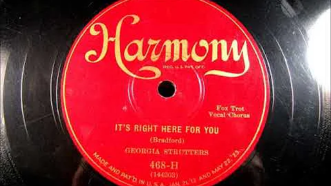 IT'S RIGHT HERE FOR YOU by the Georgia Strutters w...
