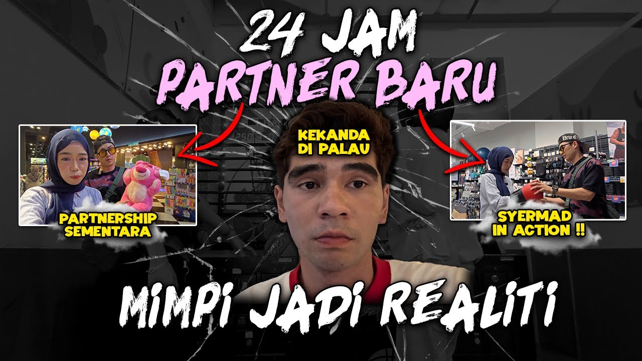 24 JAM PARTNER BARU !! ADA YANG BARU LUPA YANG LAMA !! 