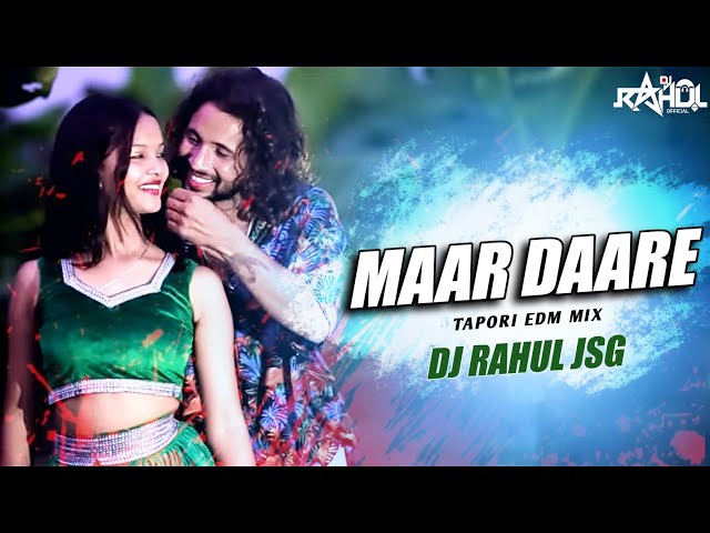 Maar Daare (मार डारे) || Omesh Project & Kanchan joshi || Tapori Edm Mix || Dj Rahul Jsg class=